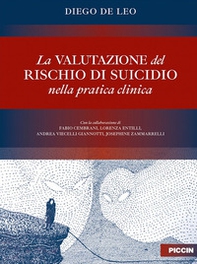 La valutazione del rischio di suicidio nella pratica clinica - Librerie.coop