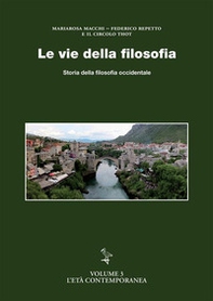 Le vie della filosofia. Storia della filosofia occidentale - Vol. 3 - Librerie.coop