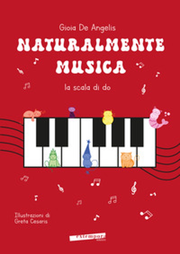 Naturalmente musica. La scala di Do - Librerie.coop Naturalmente musica. La scala di Do - Librerie.coop