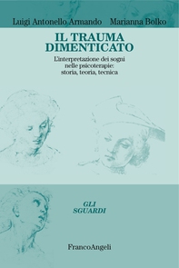 Il trauma dimenticato - Librerie.coop Il trauma dimenticato - Librerie.coop
