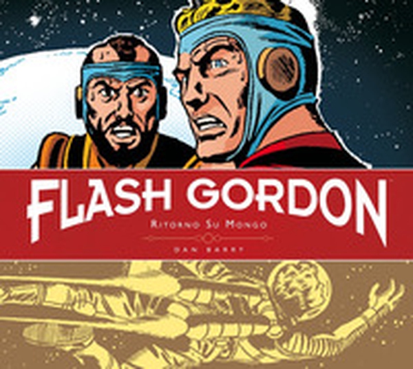 Ritorno su Mongo. Flash Gordon. Tavole giornaliere (1953-1956) - Librerie.coop Ritorno su Mongo. Flash Gordon. Tavole giornaliere (1953-1956) - Librerie.coop