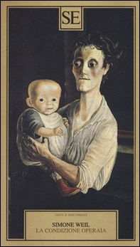 La condizione operaia - Librerie.coop La condizione operaia - Librerie.coop