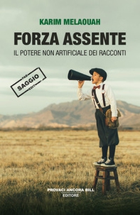 Forza assente - Librerie.coop Forza assente - Librerie.coop