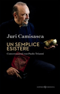 Un semplice esistere. La ricerca di Dio e la poetica di un artista controcorrente - Librerie.coop Un semplice esistere. La ricerca di Dio e la poetica di un artista controcorrente - Librerie.coop
