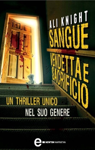 Sangue, vendetta e sacrificio - Librerie.coop