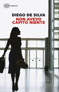 Non avevo capito niente - Librerie.coop Non avevo capito niente - Librerie.coop