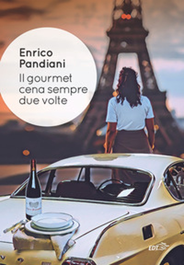 Il gourmet cena sempre due volte - Librerie.coop Il gourmet cena sempre due volte - Librerie.coop