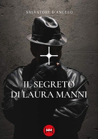 Il segreto di Laura Manni - Librerie.coop