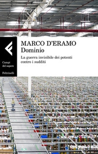 Dominio. La guerra invisibile dei potenti contro i sudditi - Librerie.coop Dominio. La guerra invisibile dei potenti contro i sudditi - Librerie.coop