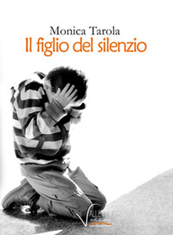 Il figlio del silenzio - Librerie.coop Il figlio del silenzio - Librerie.coop