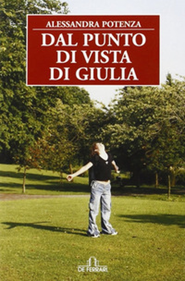 Dal punto di vista di Giulia - Librerie.coop Dal punto di vista di Giulia - Librerie.coop