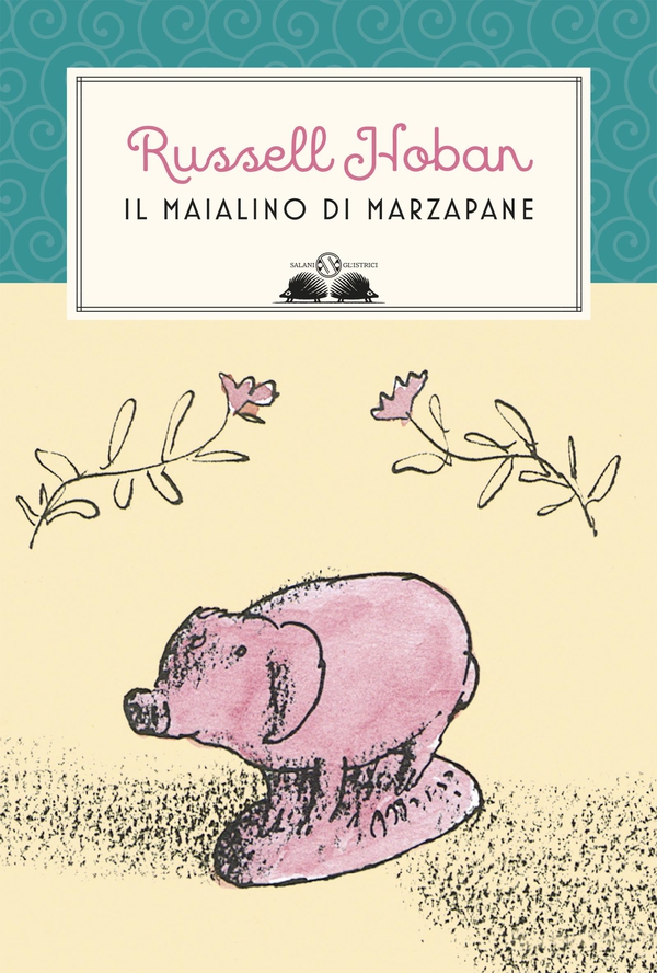 Il maialino di marzapane - Librerie.coop Il maialino di marzapane - Librerie.coop