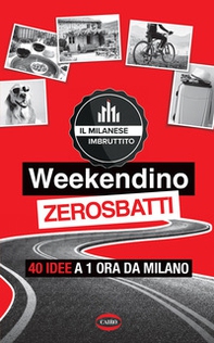 Weekendino zerosbatti - Librerie.coop