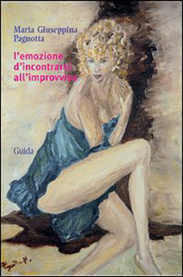 L'emozione d'incontrarsi all'improvviso - Librerie.coop L'emozione d'incontrarsi all'improvviso - Librerie.coop