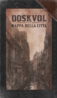 Doskvol. Mappa della città - Librerie.coop