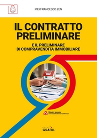 Il contratto preliminare e il contratto di compravendita immobiliare - Librerie.coop Il contratto preliminare e il contratto di compravendita immobiliare - Librerie.coop