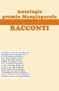 Antologia Premio Mangiaparole 2025. Racconti - Librerie.coop