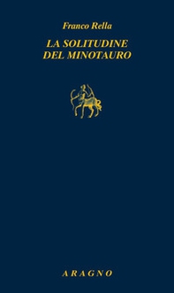 La solitudine del minotauro - Librerie.coop