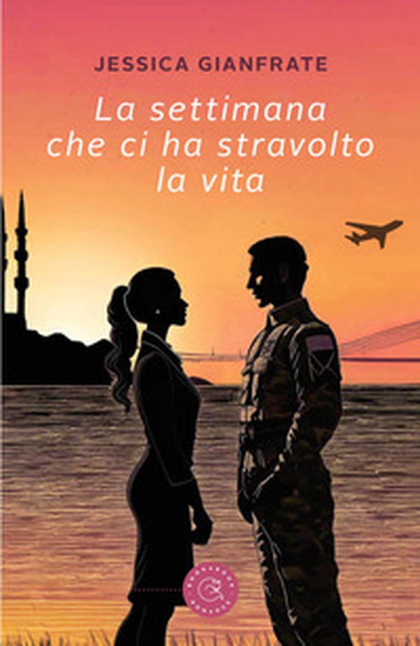 La settimana che ci ha stravolto la vita - Librerie.coop La settimana che ci ha stravolto la vita - Librerie.coop
