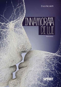Innamorata di lui - Librerie.coop