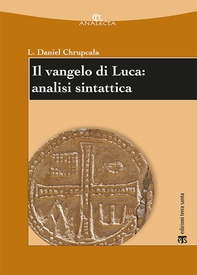 Il vangelo di Luca: analisi sintattica - Librerie.coop