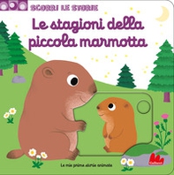 Le stagioni della piccola marmotta. Scorri le storie - Librerie.coop