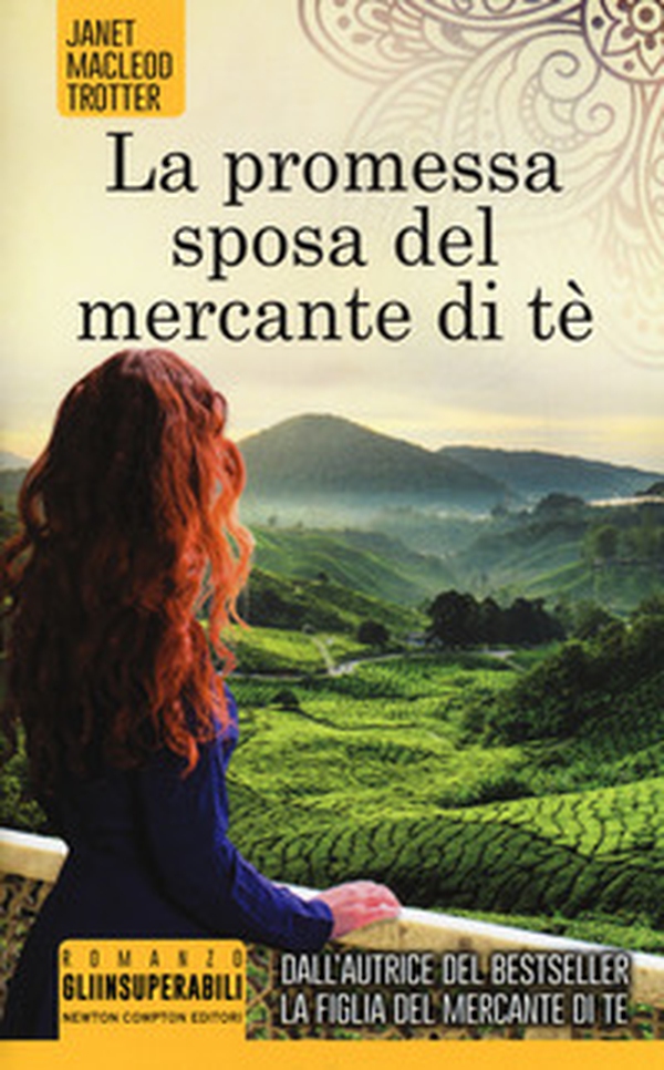 La promessa sposa del mercante di tè - Librerie.coop La promessa sposa del mercante di tè - Librerie.coop