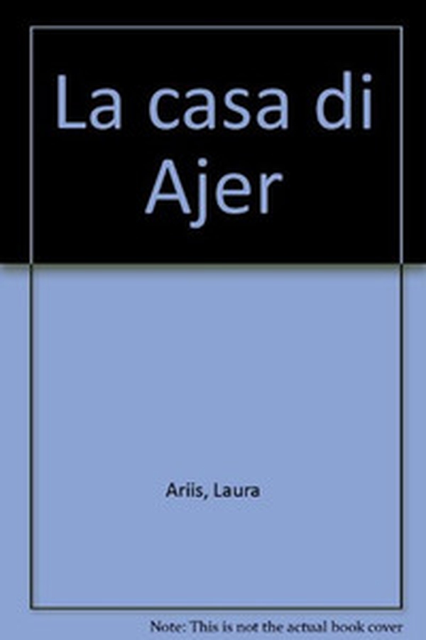 La casa di Ajer - Librerie.coop La casa di Ajer - Librerie.coop