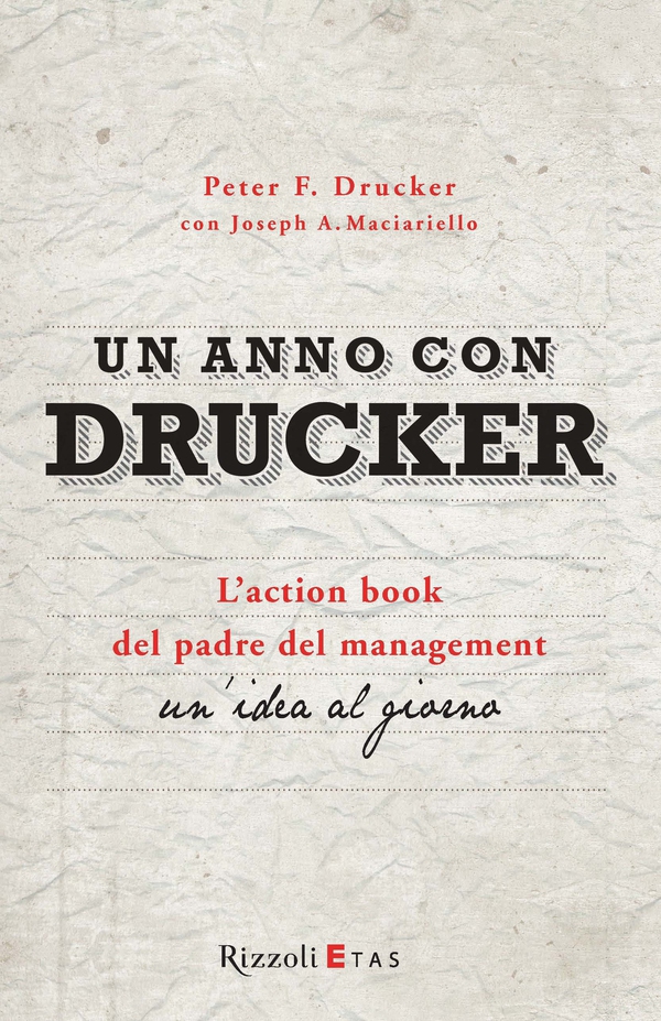 Un anno con Drucker - Librerie.coop Un anno con Drucker - Librerie.coop