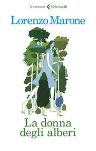 La donna degli alberi - Librerie.coop