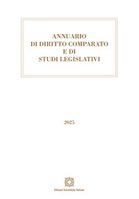 Annuario di diritto comparato e di studi legislativi 2025 - Librerie.coop