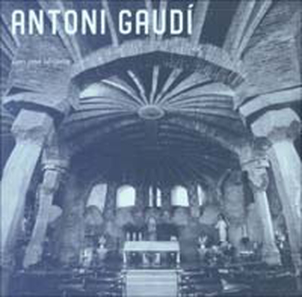 Antoni Gaudí (1852-1926). Architettura, ideologia e politica - Librerie.coop Antoni Gaudí (1852-1926). Architettura, ideologia e politica - Librerie.coop