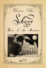 Schegge. Storie di vita vittoriana - Librerie.coop
