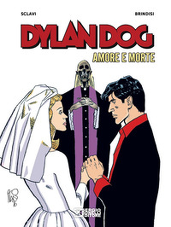 Amore e morte. Dylan Dog - Librerie.coop