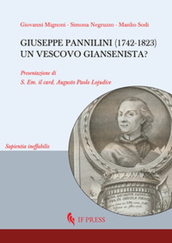 Giuseppe Pannilini (1742-1823): un vescovo giansenista? - Librerie.coop