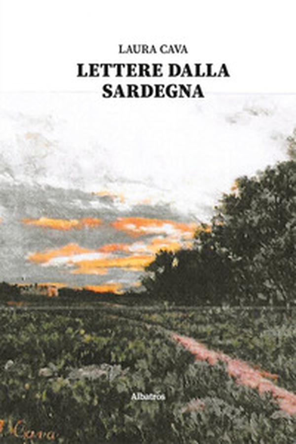 Lettere dalla Sardegna - Librerie.coop Lettere dalla Sardegna - Librerie.coop