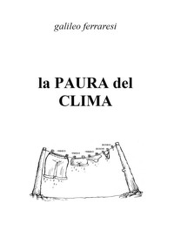 La paura del clima - Librerie.coop La paura del clima - Librerie.coop