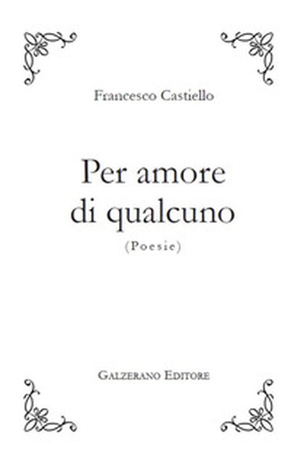 Per amore di qualcuno - Librerie.coop
