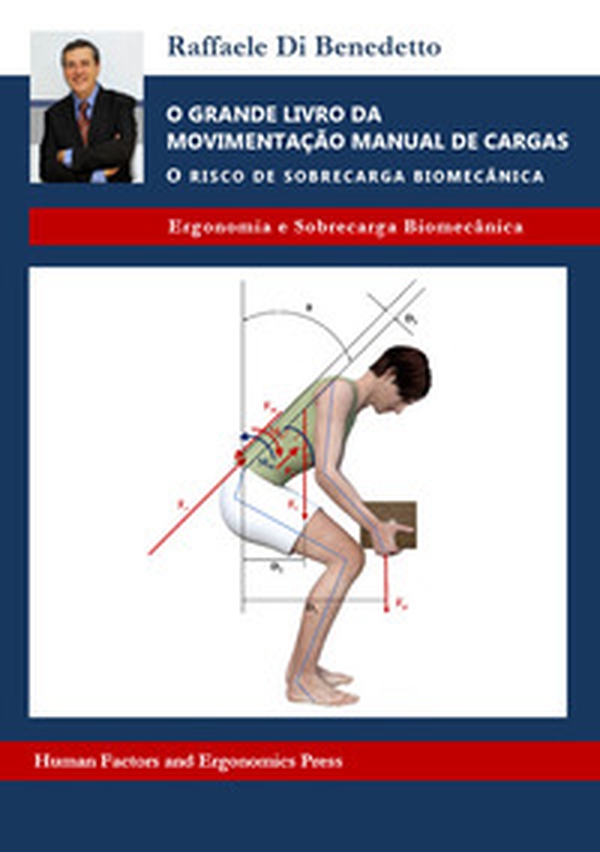 O grande livro da movimentação manual de cargas. O risco de sobrecarga biomecânica - Librerie.coop O grande livro da movimentação manual de cargas. O risco de sobrecarga biomecânica - Librerie.coop