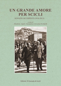 Un grande amore per Scicli. Ignazio Occhipinti (1916-2013) - Librerie.coop