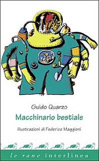 Macchinario bestiale - Librerie.coop Macchinario bestiale - Librerie.coop