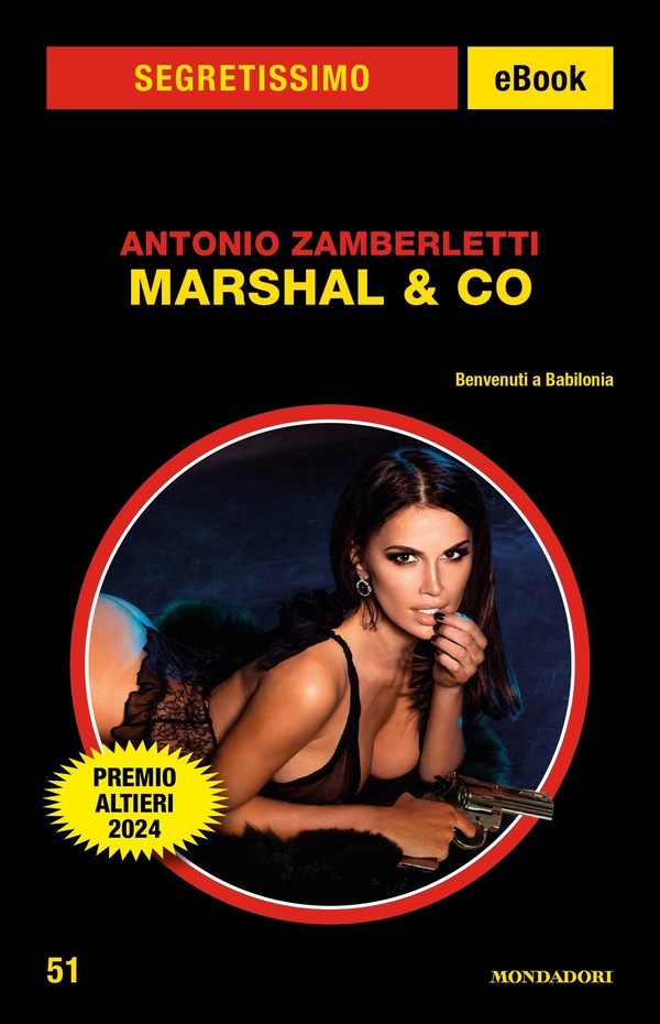 Marshal & Co. (Segretissimo) - Librerie.coop Marshal & Co. (Segretissimo) - Librerie.coop