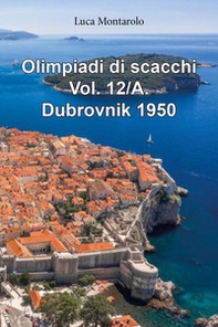 Olimpiadi di scacchi - Vol. 12\A - Librerie.coop