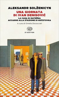Una giornata di Ivan Denisovic - Librerie.coop Una giornata di Ivan Denisovic - Librerie.coop