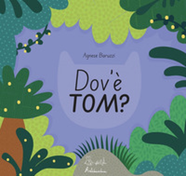 Dov'è Tom? - Librerie.coop