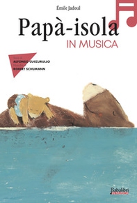Papà-isola in musica - Librerie.coop