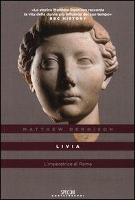 Livia. L'imperatrice di Roma - Librerie.coop Livia. L'imperatrice di Roma - Librerie.coop