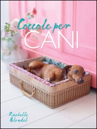 Coccole per cani - Librerie.coop Coccole per cani - Librerie.coop