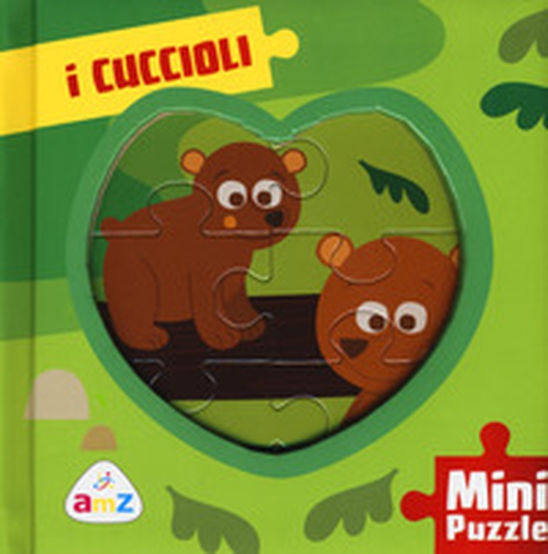 I cuccioli. Mini puzzle - Librerie.coop I cuccioli. Mini puzzle - Librerie.coop