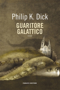 Guaritore galattico - Librerie.coop Guaritore galattico - Librerie.coop